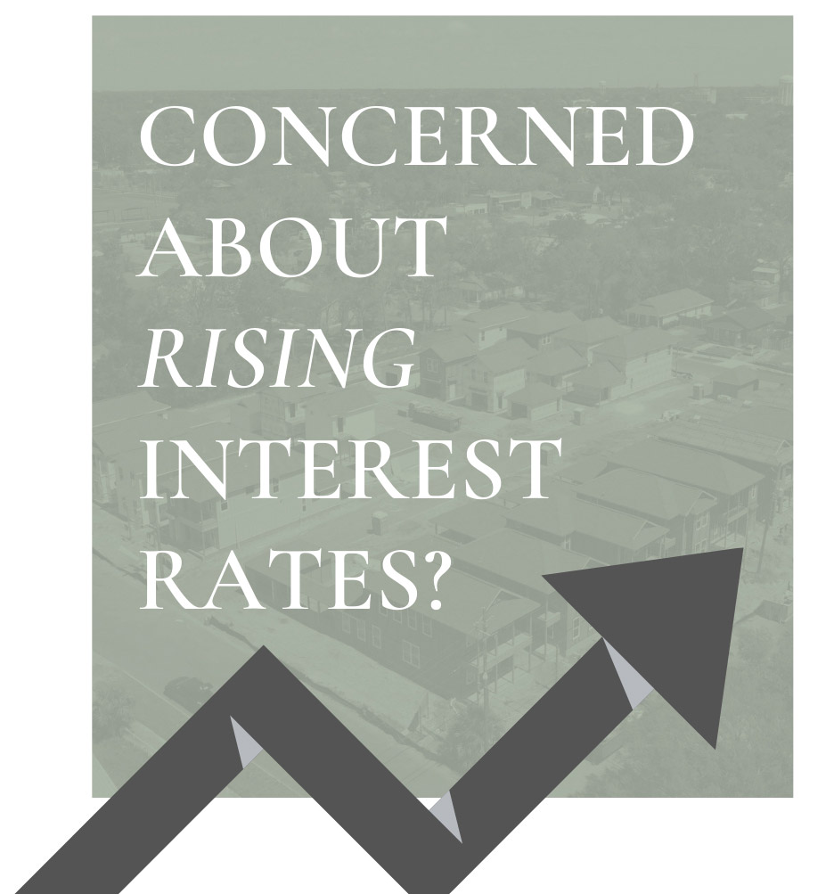 Converned about rising interest rates